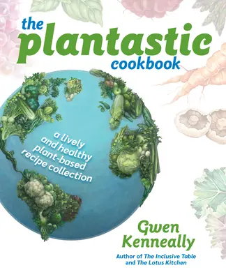 El libro de cocina Plantastic - The Plantastic Cookbook