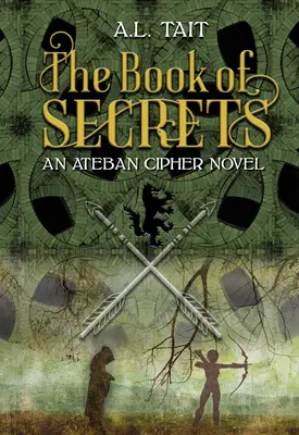 El libro de los secretos: Volumen 1 - The Book of Secrets: Volume 1