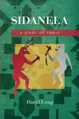 Sidanela: una historia de familia - Sidanela: A Story of Family