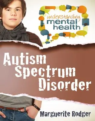 Trastorno del espectro autista - Autism Spectrum Disorder