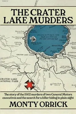 Los asesinatos de Crater Lake - The Crater Lake Murders