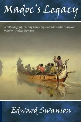 El legado de Madoc: El legado de Madoc, segundo libro de la serie Alvord Rawn - Madoc's Legacy: The Alvord Rawn Series, Book Two