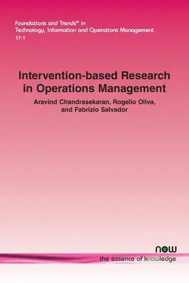 Investigación basada en la intervención en gestión de operaciones - Intervention-based Research in Operations Management