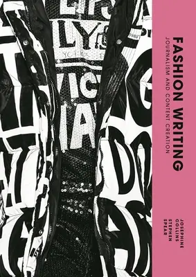 Escritura de moda: Periodismo y creación de contenidos - Fashion Writing: Journalism and Content Creation