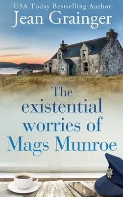 Preocupaciones existenciales de Mags Munroe - Existential Worries of Mags Munroe