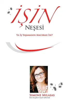 İşin Neşesi - (Alegría de los negocios en turco) - İşin Neşesi - (Joy of Business Turkish)