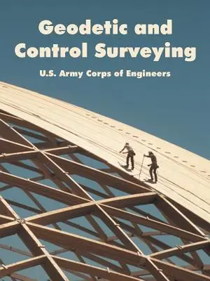 Topografía geodésica y de control - Geodetic and Control Surveying