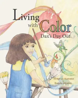 Vivir con color: el día de Dax - Living with Color: Dax's Day Out