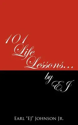101 lecciones de vida . . por Ej - 101 Life Lessons . . . by Ej
