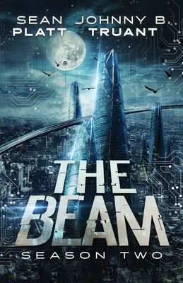 El rayo: segunda temporada - The Beam Season Two