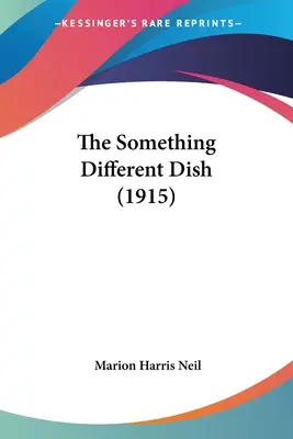 El plato diferente (1915) - The Something Different Dish (1915)