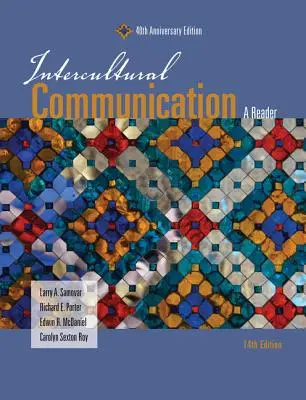 Comunicación intercultural: A Reader - Intercultural Communication: A Reader