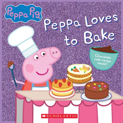 A Peppa le encanta hornear (Peppa Pig) - Peppa Loves to Bake (Peppa Pig)