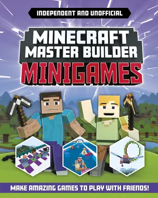 Minecraft Master Builder: Minijuegos (Independiente y no oficial): Juegos increíbles para hacer en Minecraft - Minecraft Master Builder: Minigames (Independent & Unofficial): Amazing Games to Make in Minecraft