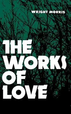 Los trabajos del amor - The Works of Love