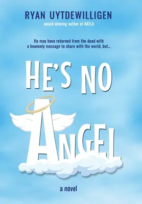 No es un ángel - He's No Angel