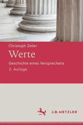 Werte: Geschichte Eines Versprechens