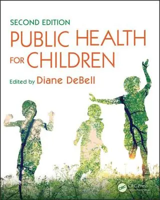 Salud pública para niños - Public Health for Children