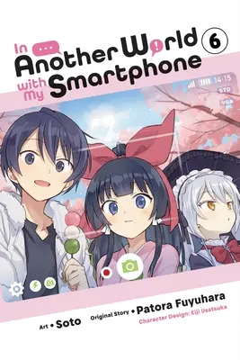 En otro mundo con mi smartphone, tomo 6 (manga) - In Another World with My Smartphone, Vol. 6 (Manga)