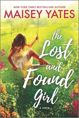 La chica perdida y encontrada - The Lost and Found Girl