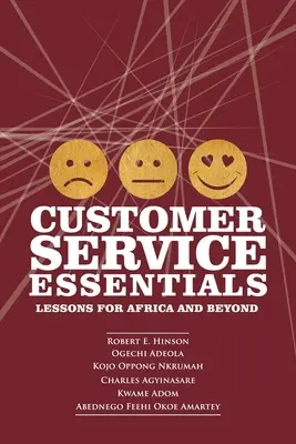 Fundamentos del servicio de atención al cliente: Lecciones para África y más allá - Customer Service Essentials: Lessons for Africa and Beyond