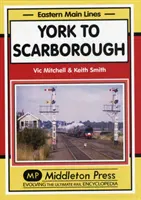 De York a Scarborough - Con cambio total en York - York to Scarborough - Featuring All Change at York