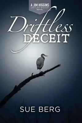 Engaño sin rumbo - Driftless Deceit