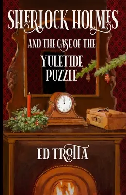 Sherlock Holmes y el caso del rompecabezas de Navidad - Sherlock Holmes and The Case of The Yuletide Puzzle