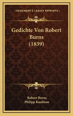 Gedichte Von Robert Burns (1839)