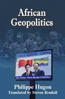 Geopolítica africana - African Geopolitics