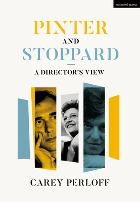 Pinter y Stoppard: La visión del director - Pinter and Stoppard: A Director's View