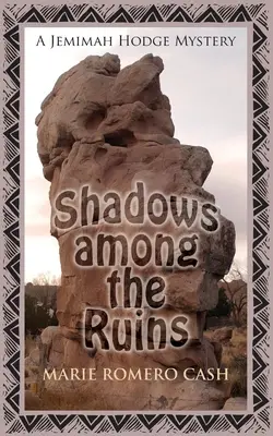 Sombras entre las ruinas - Shadows Among the Ruins