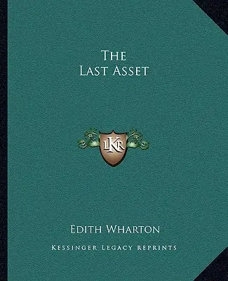 El último activo - The Last Asset