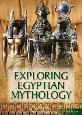 Explorando la mitología egipcia - Exploring Egyptian Mythology