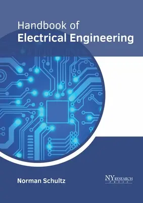 Manual de ingeniería eléctrica - Handbook of Electrical Engineering