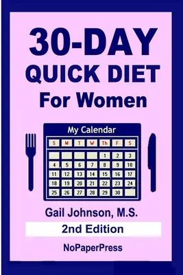 Dieta rápida de 30 días para mujeres - 30-Day Quick Diet for Women