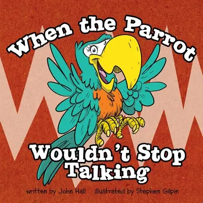 Cuando el loro no paraba de hablar - When the Parrot Wouldn't Stop Talking