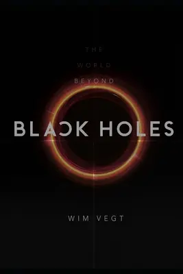 El mundo más allá de los agujeros negros: El marco matemático de la física de los agujeros negros, basado en la nueva teoría - The World beyond Black Holes: The Mathematical Framework for the Physics of Black Holes, based on the New Theory