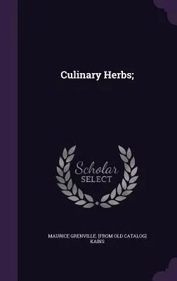 Hierbas culinarias; - Culinary Herbs;