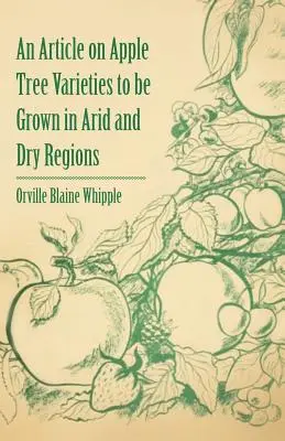 Variedades de manzano para regiones áridas y secas - An Article on Apple Tree Varieties to Be Grown in Arid and Dry Regions