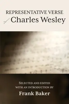 Versos representativos de Charles Wesley - Representative Verse of Charles Wesley