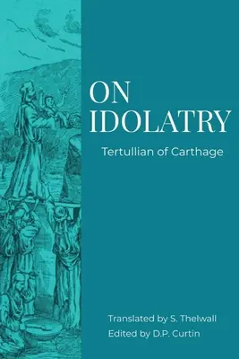 Sobre la idolatría - On Idolatry