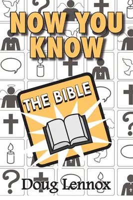 Ahora que conoces la Biblia - Now You Know the Bible