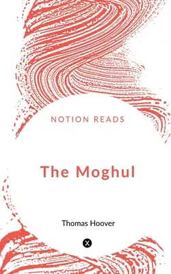 El Mogol - The Moghul