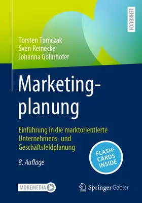 Marketingplanung: Introducción a la planificación empresarial y orientada al mercado - Marketingplanung: Einfhrung in Die Marktorientierte Unternehmens- Und Geschftsfeldplanung