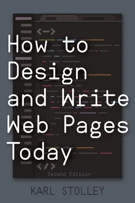 Cómo diseñar y escribir páginas web hoy - How to Design and Write Web Pages Today