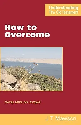 Cómo vencer - How to Overcome