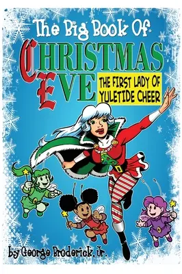 El gran libro de la Nochebuena - The Big Book Of Christmas Eve