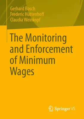 Control y aplicación del salario mínimo - The Monitoring and Enforcement of Minimum Wages