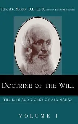 Doctrina de la voluntad. - Doctrine of the Will.